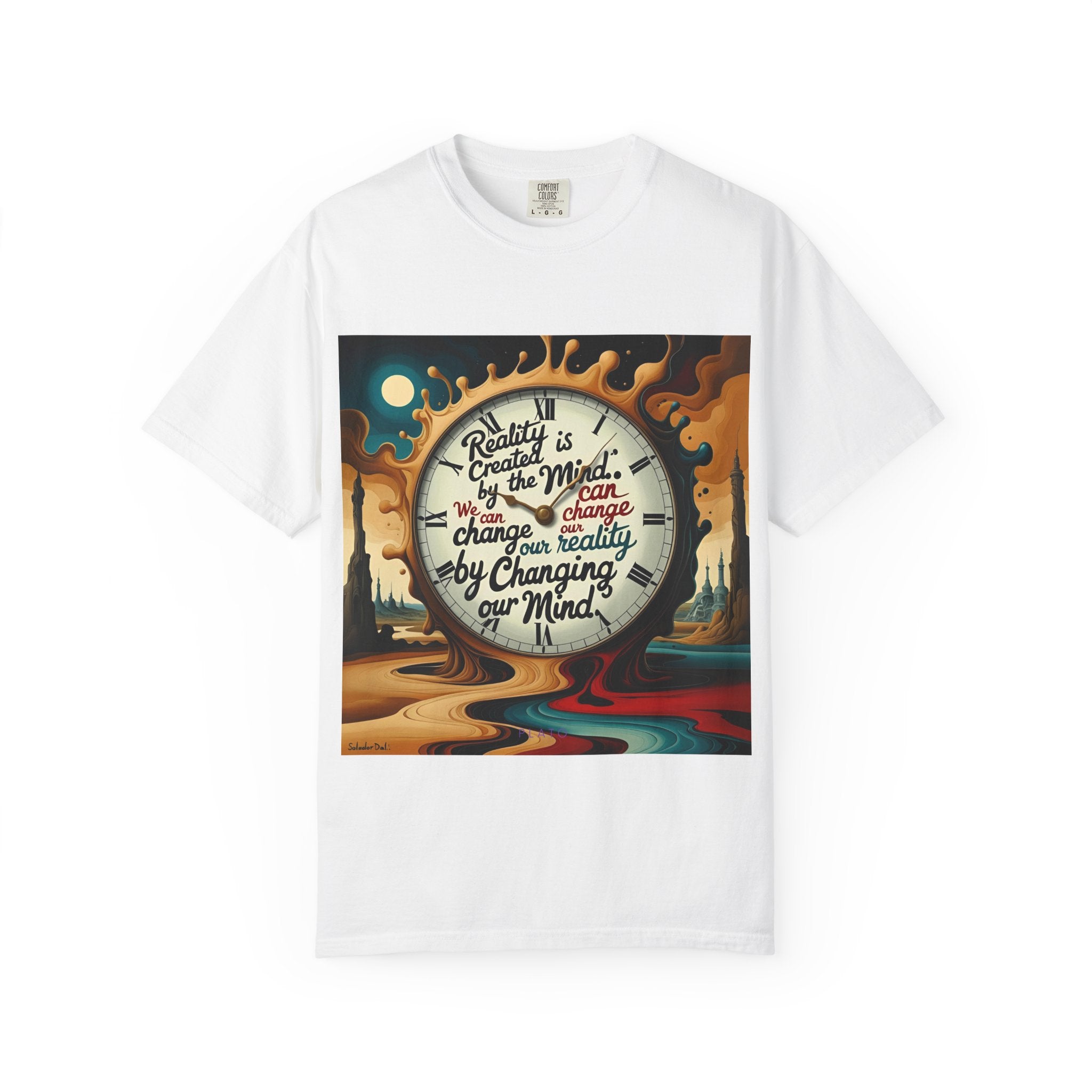 Reality is created by the mind. We can change our reality by changing our mind. ||  | Unisex Garment-Dyed Tee, Inspirational Apparel, Casual Gift, Motivational Shirt, Fun Everyday Wear