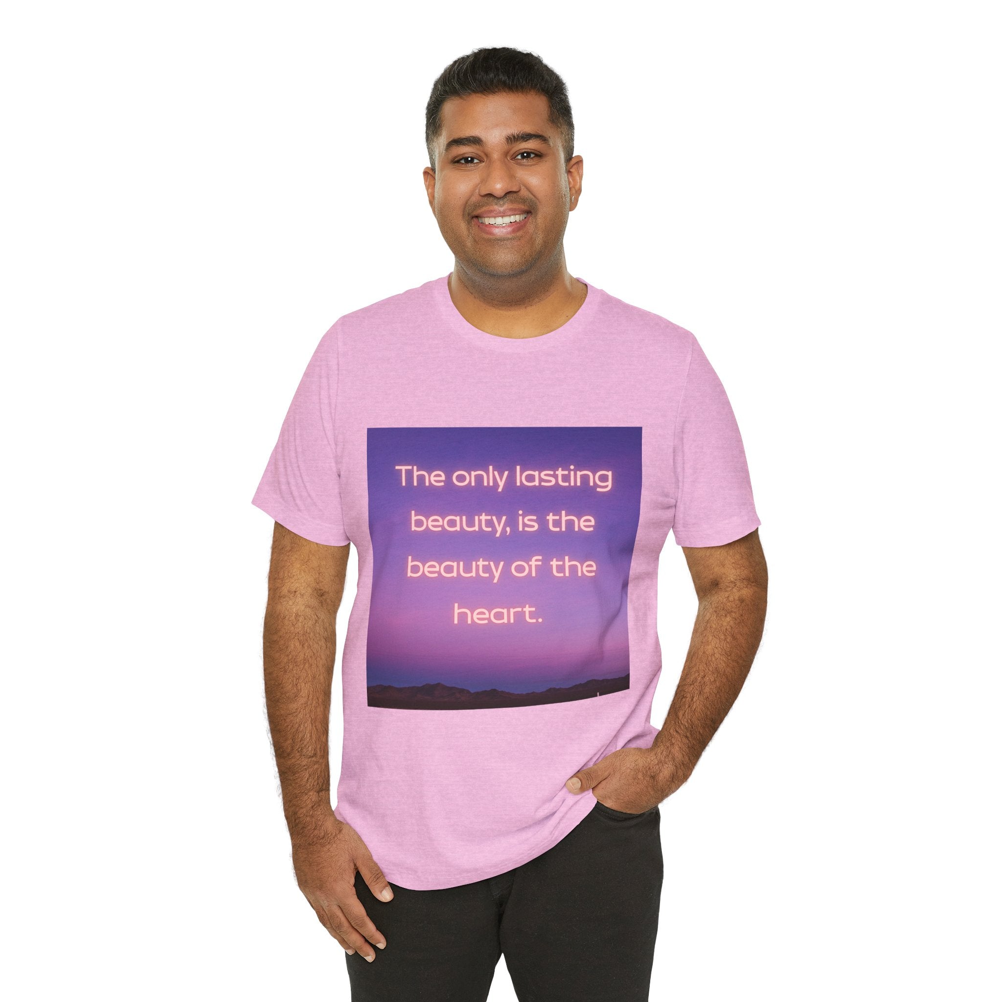 The only lasting beauty, is the beauty of the heart. ||  - "The only lasting beauty, is the beauty of the heart" - Unisex Jersey Short Sleeve Shirt, Motivational Gift, [...]