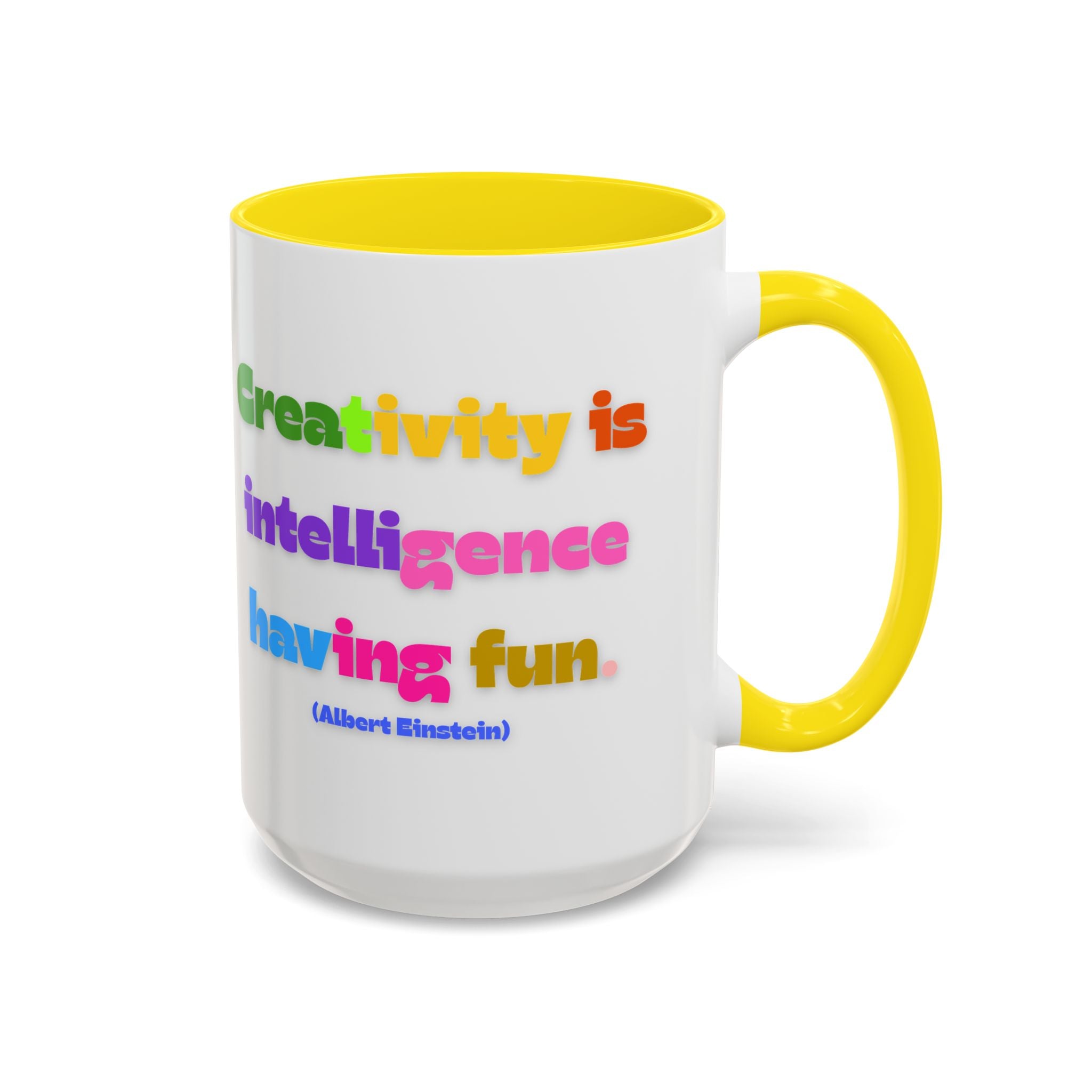 Colorful Inspirational Coffee Mug - Creativity is Intelligence Having Fun - Perfect Gift for Teachers, Artists, and Students