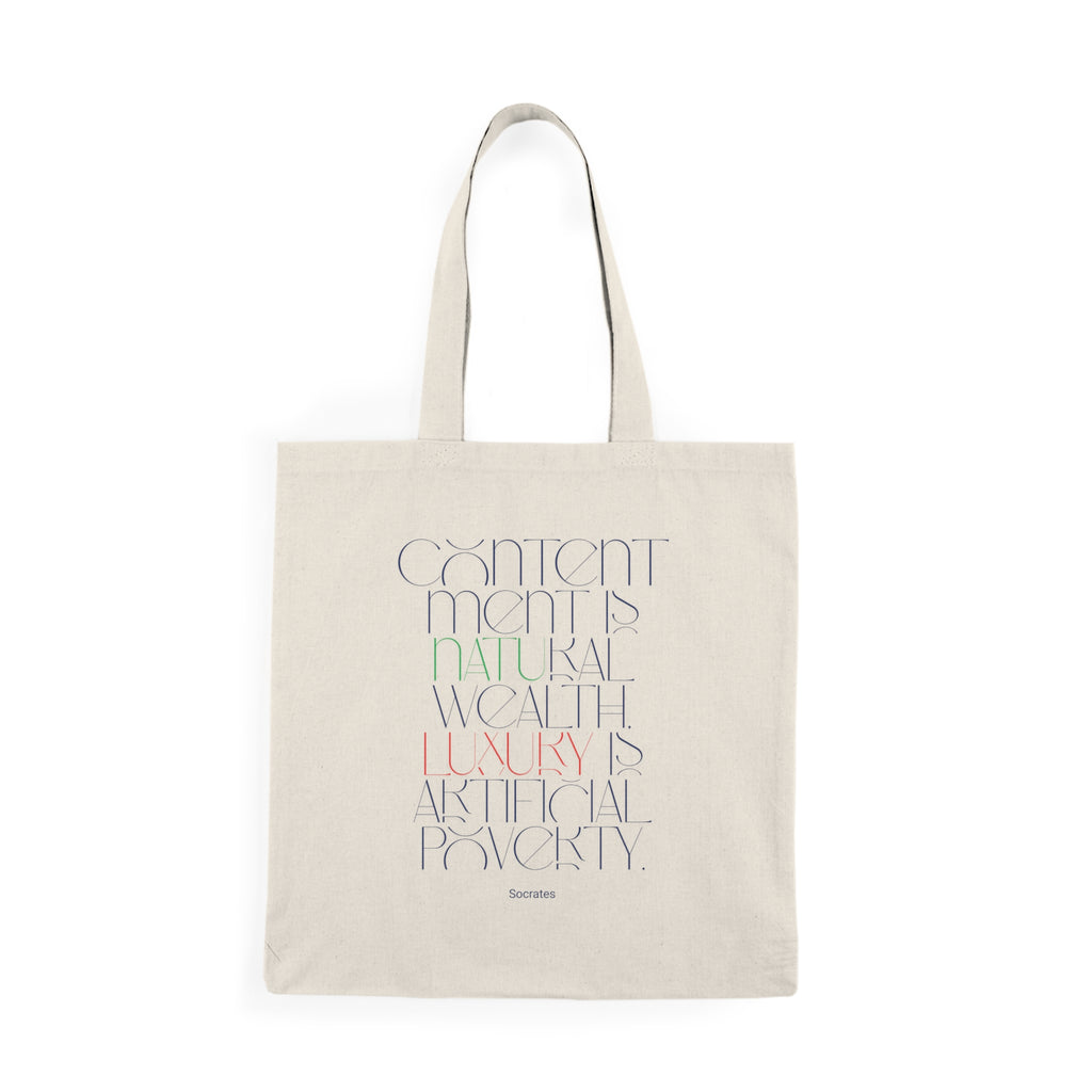 Contentment is natural wealth, luxury is artificial poverty. (Socrates) || Eco-Friendly Tote Bag with Inspirational Quote - Perfect for Shopping, Beach, Travel, and Gift Giving