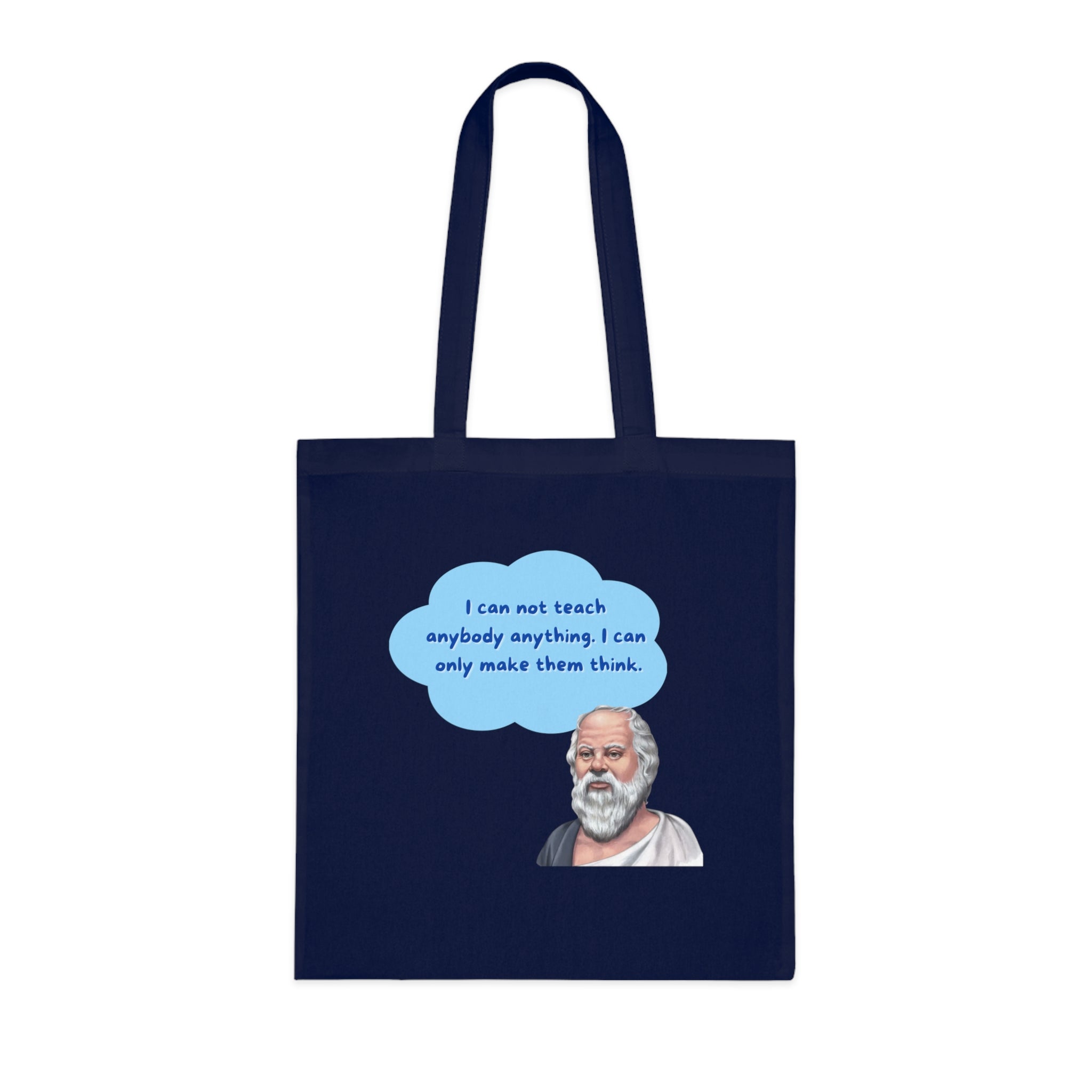 I can not teach anybody anything. I can only make them think.(Socrates) || Socratic Wisdom Cotton Tote Bag, Philosophy Gift, Eco-Friendly Bag, Teacher Appreciation, Everyday Use, Unique Quote Tote