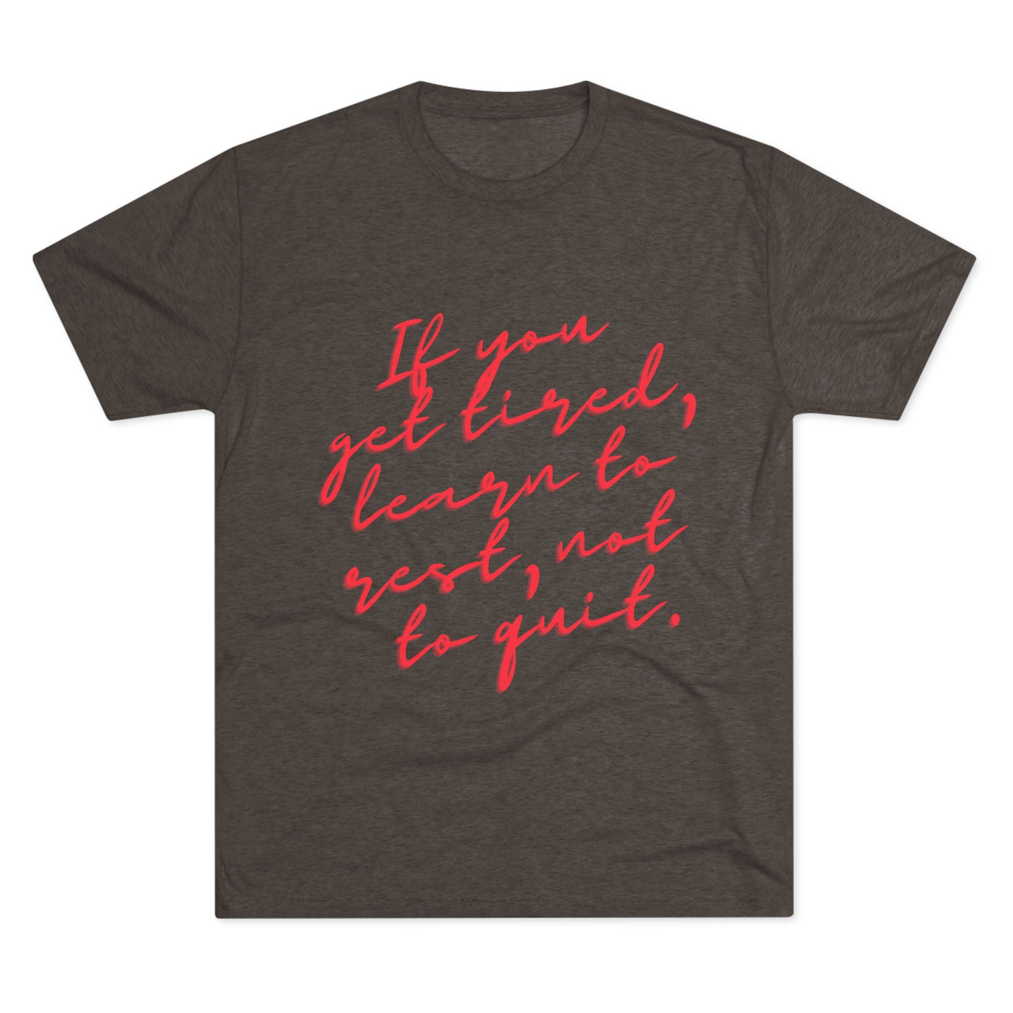If you get tired, learn to rest, not to quit. || - Motivational Shirt for Relaxation and Self-Care, Gift for Friends, Positive Vibes Tee, Casual Wear, [...]