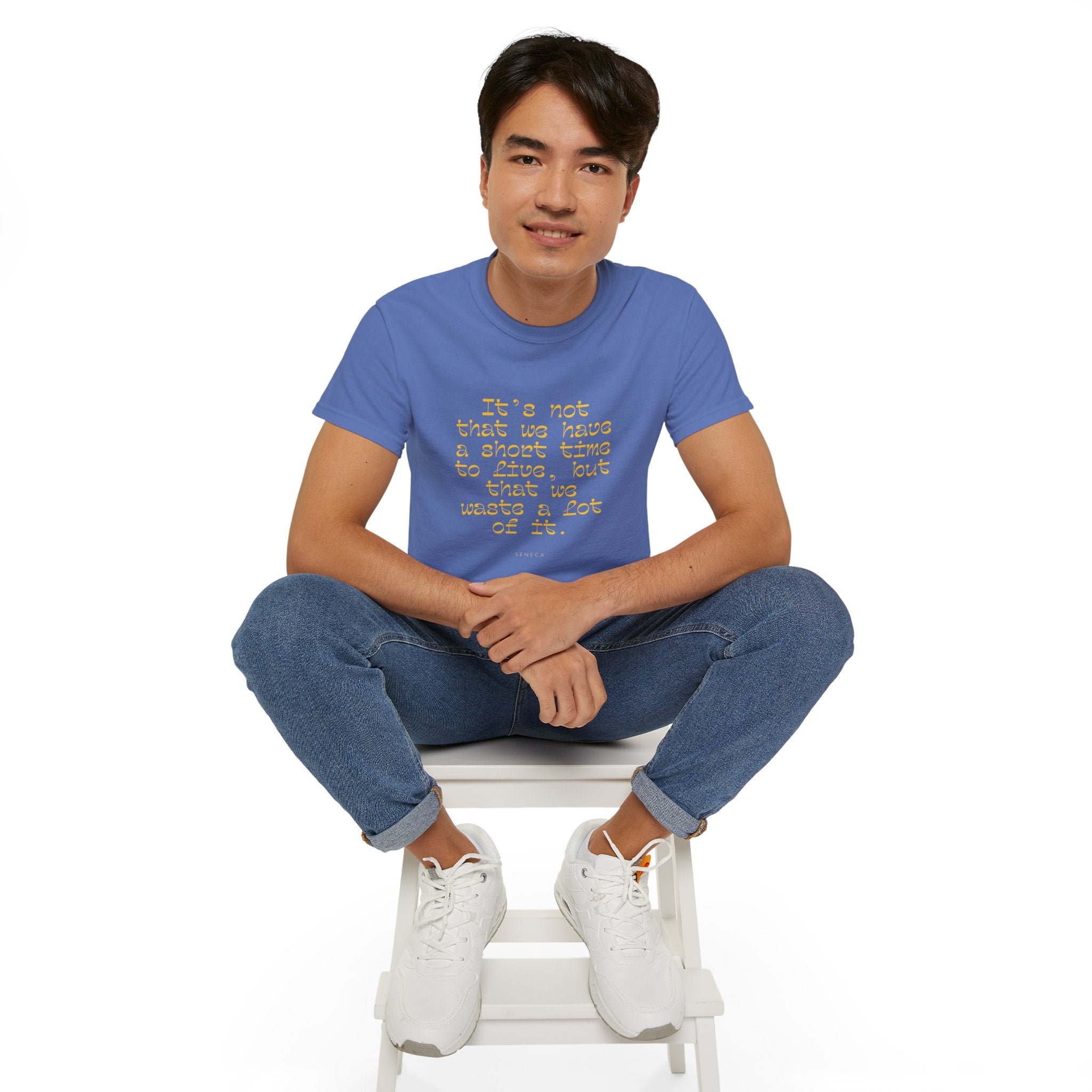 It’s not that we have a short time to live, but that we waste a lot of it. || - Motivational Shirt for Everyday Moments, Gift for Friends & Family, Casual Wear, Birthday, Encouragement